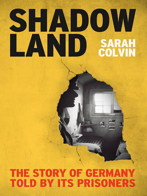 Title details for Shadowland by Sarah Colvin - Available